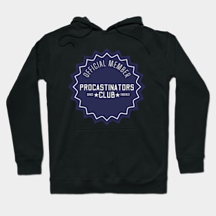 Procastinators Club Hoodie